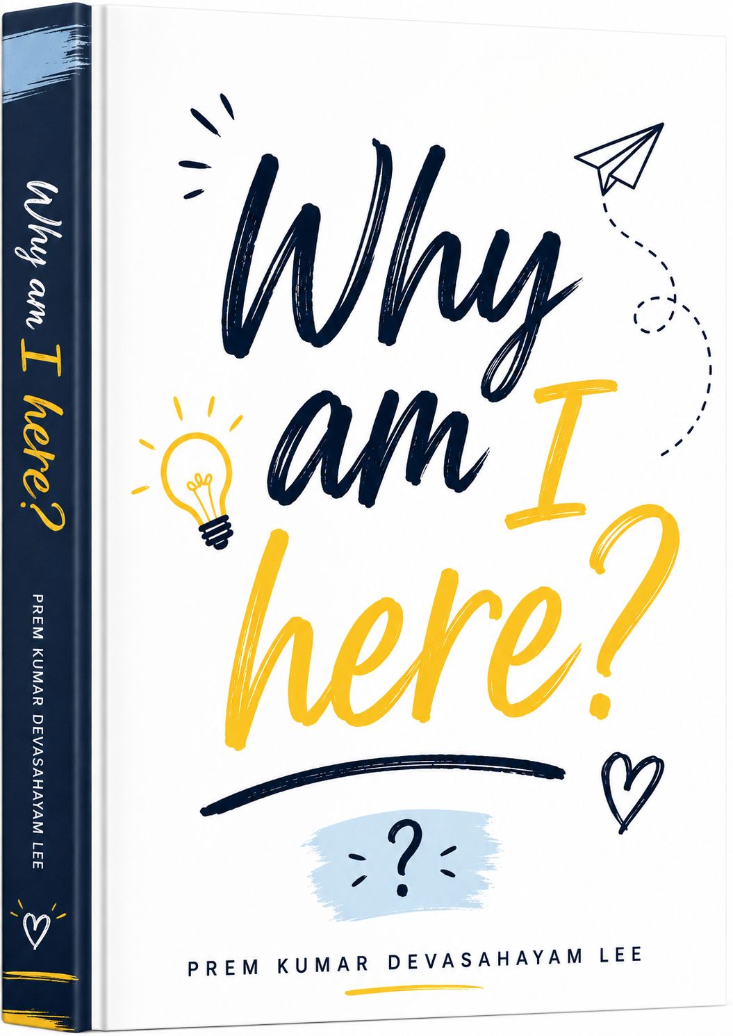 Why am I here?